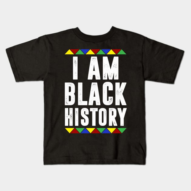 I am black History Kids T-Shirt by UrbanLifeApparel